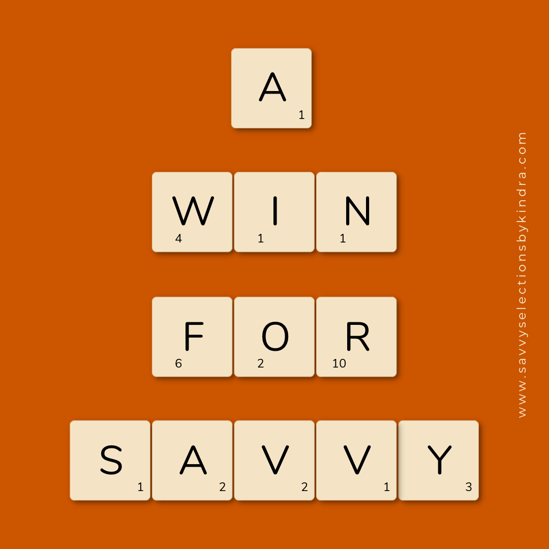A Win for Savvy